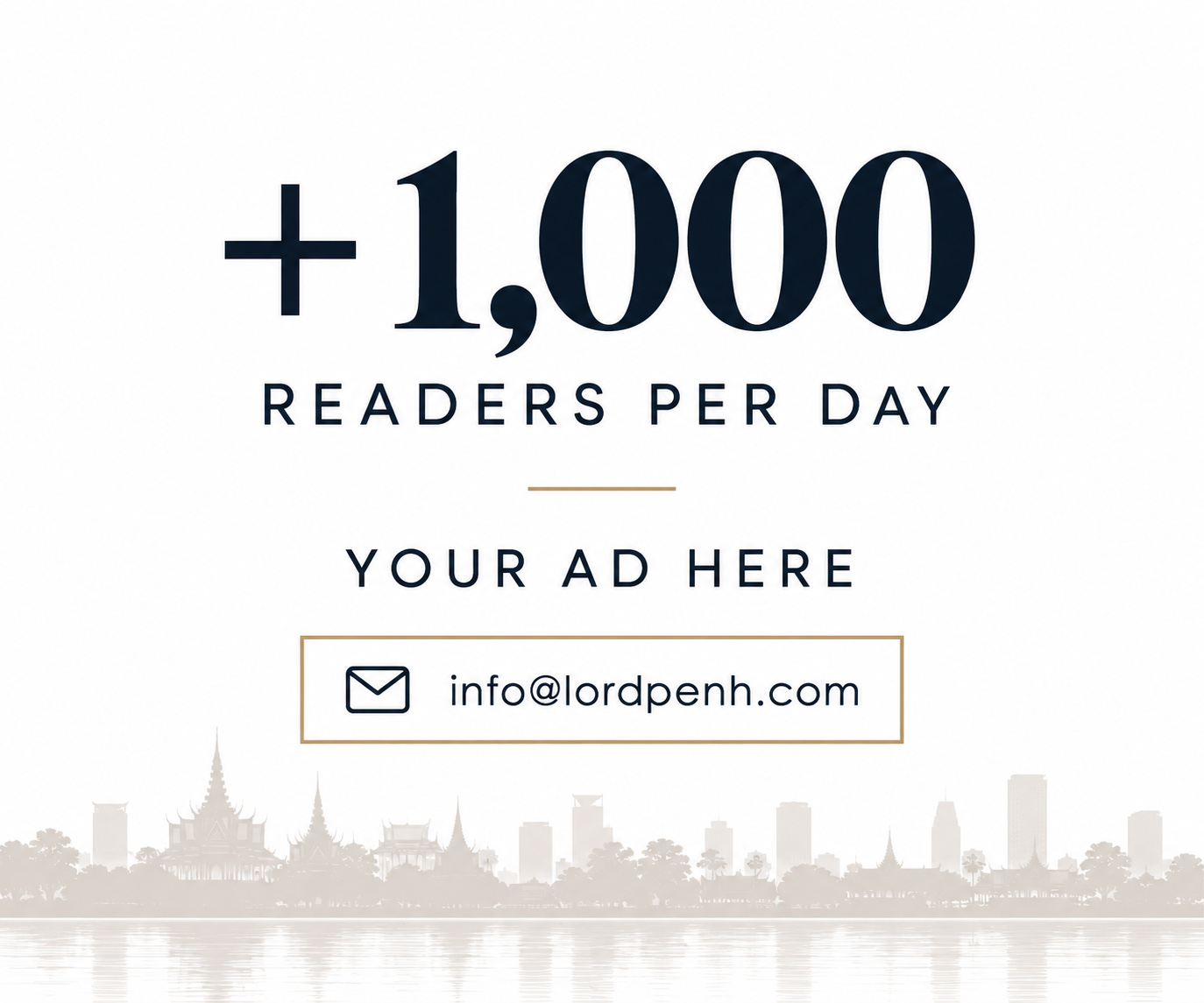 Your ad here: email info@lordpenh.com to advertise on The Lord Penh Dispatch